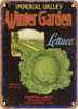 Winter Garden Imperial Valley Lettuce - Rusty Look Metal Sign