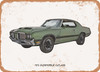 1972 Oldsmobile Cutlass Pencil Sketch  - Rusty Look Metal Sign