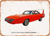 1970 Plymouth Road Runner Superbird Oil Painting  2 - Rusty Look Metal Sign
