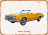 1971 Buick GS Stage 1 Oil Painting - Rusty Look Metal Sign