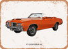 1971 Oldsmobile 442 Oil Painting  - Rusty Look Metal Sign