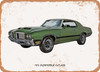 1972 Oldsmobile Cutlass Oil Painting  - Rusty Look Metal Sign