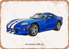 1997 Dodge Viper GTS Oil Painting - Rusty Look Metal Sign