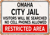 City Jail of Omaha Reproduction - Metal Sign