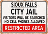 City Jail of Sioux Falls Reproduction - Metal Sign