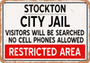 City Jail of Stockton Reproduction - Metal Sign