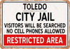 City Jail of Toledo Reproduction - Metal Sign