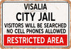 City Jail of Visalia Reproduction - Metal Sign