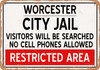City Jail of Worcester Reproduction - Metal Sign
