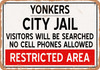 City Jail of Yonkers Reproduction - Metal Sign
