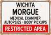 Morgue of Wichita for Halloween  - Metal Sign