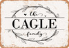 The Cagle Family (Style 1) - Metal Sign The Cagle Family (Style 1) - Metal Sign