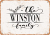 The Winston Family (Style 2) - Metal Sign