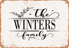 The Winters Family (Style 2) - Metal Sign