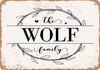 The Wolf Family (Style 1) - Metal Sign
