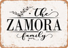 The Zamora Family (Style 2) - Metal Sign