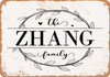 The Zhang Family (Style 1) - Metal Sign