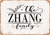 The Zhang Family (Style 2) - Metal Sign