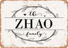 The Zhao Family (Style 1) - Metal Sign