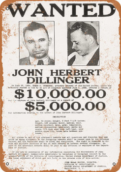 John Dillinger Wanted Poster - Metal Sign