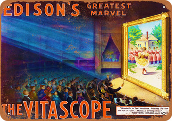 Thomas Edison's Vitascope - Metal Sign
