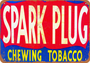 Spark Plug Chewing Tobacco - Metal Sign