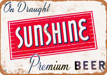 Sunshine Beer - Metal Sign