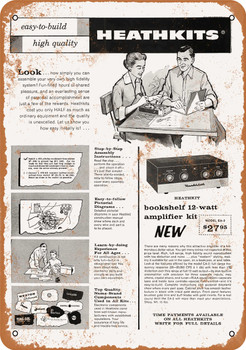 1958 Build a Heathkit Amplifier - Metal Sign