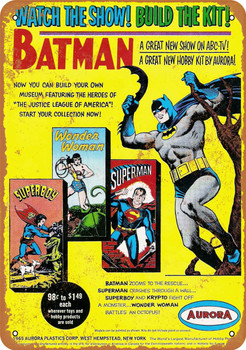 1966 Batman, Superman, Wonder Woman Kits - Metal Sign