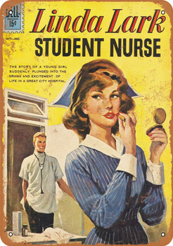 Linda Lark Student Nurse Metal Sign