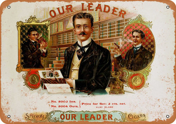 Our Leader Cigars - Metal Sign