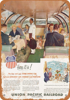 1958 Union Pacific Dome Dining Cars - Metal Sign