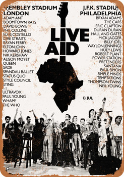1985 Live Aid London Philadelphia - Metal Sign