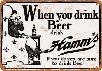 Very Early Hamm's Beer - Metal Sign