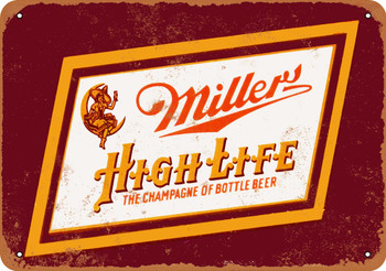 Miller High Life - Metal Sign