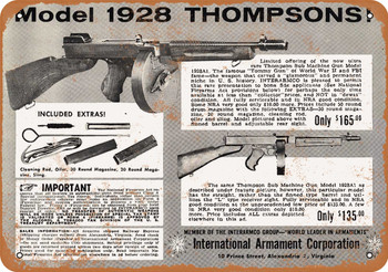 1962 Model 1928 Thompson Submachine Guns - Metal Sign