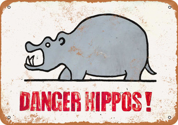 Danger Hippos! - Metal Sign