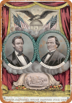 1864 Republican Presidential Ticket Lincoln Johnson - Metal Sign