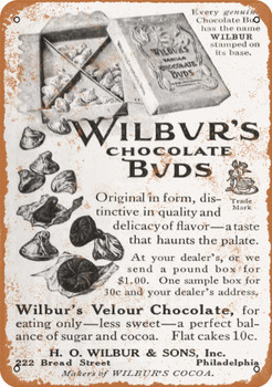 1910 Wilbur's Chocolate Buds - Metal Sign