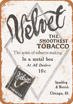 1910 Velvet Tobacco - Metal Sign