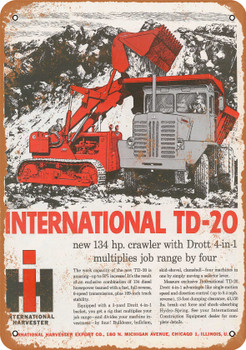 1957 International TD-20 Crawler - Metal Sign