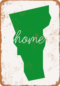 Home Vermont - Metal Sign