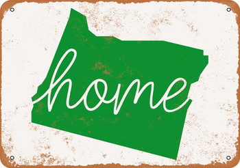 Home Oregon - Metal Sign