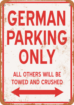 GERMAN Parking Only - Metal Sign