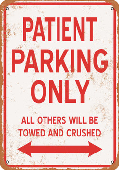 PATIENT Parking Only - Metal Sign