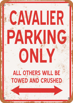CAVALIER Parking Only - Metal Sign