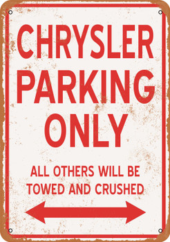 CHRYSLER Parking Only - Metal Sign