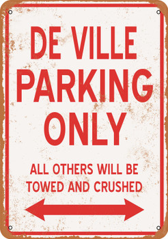 DEVILLE Parking Only - Metal Sign
