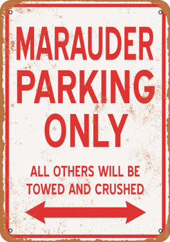 MARAUDER Parking Only - Metal Sign