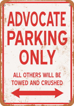 ADVOCATE Parking Only - Metal Sign